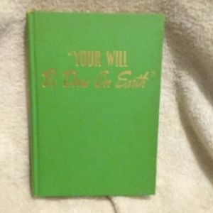 Vintage "Your Will Be Done On Earth" by WatchTower Bible&Tract Society